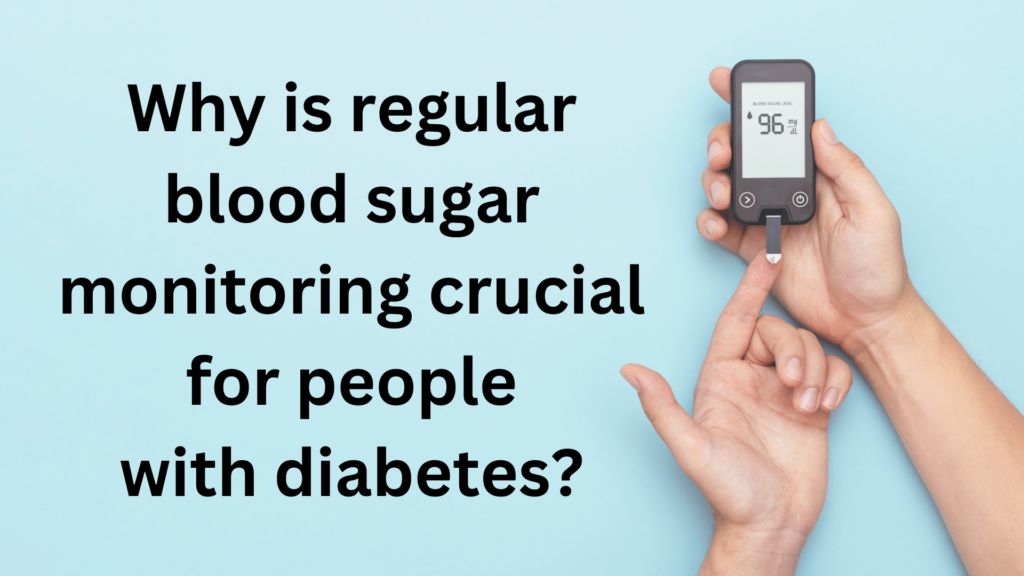 Blood sugar monitoring